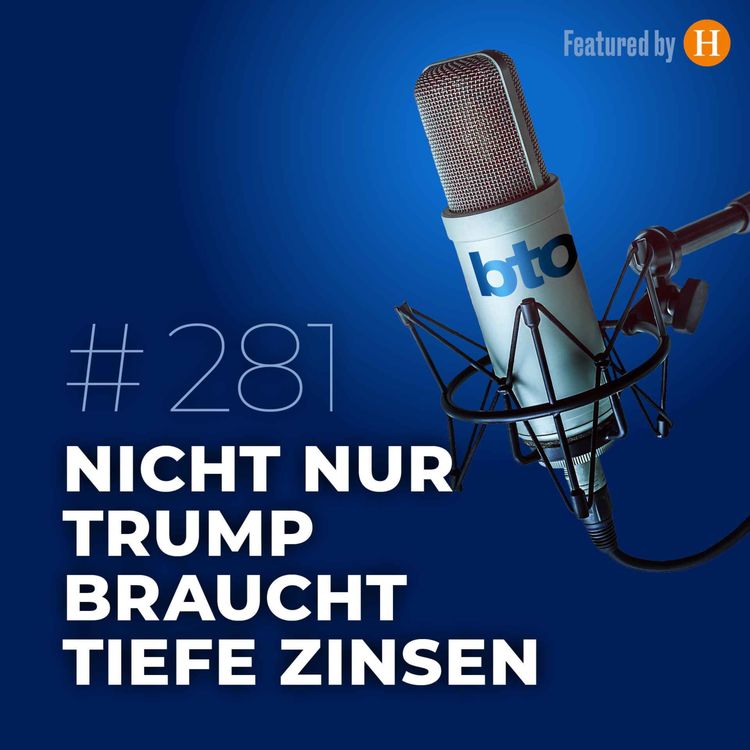 cover art for Nicht nur Trump braucht tiefe Zinsen